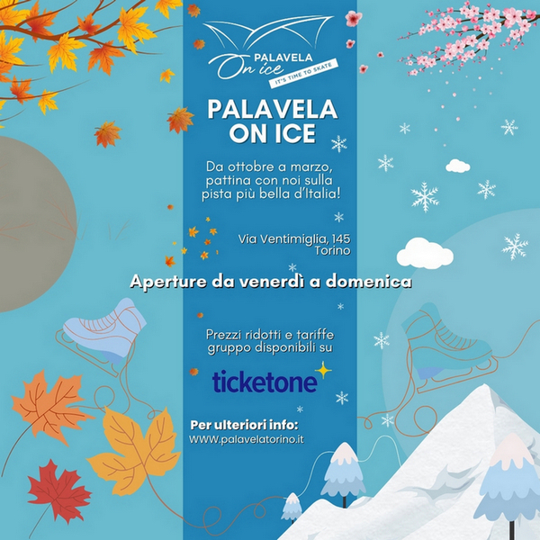 DALL’AUTUNNO ALLA PRIMAVERA…  LA PISTA DI PATTINAGGIO LIBERO AL PALAVELA ON ICE È APERTA!