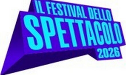 IL FESTIVAL DELLO SPETTACOLO – SECONDA EDIZIONE